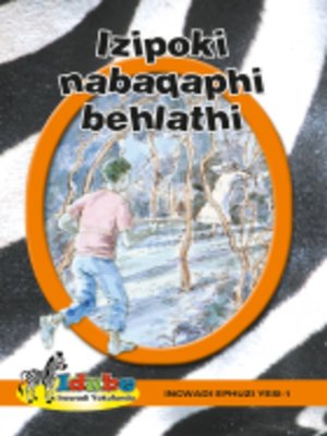 cover image of IdubGrad ed Reader Orang1: Izipoki Nabaqaphi Behlathi
